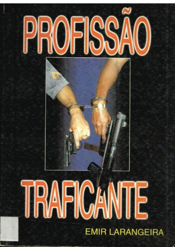 Profissão Traficanre